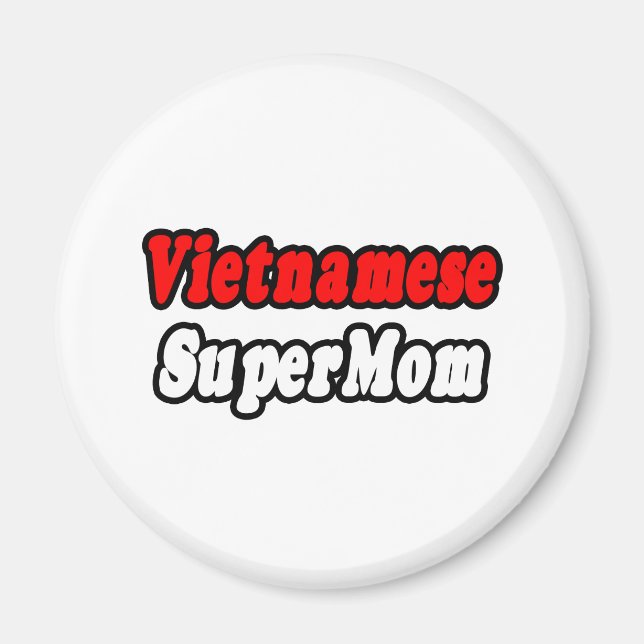 Vietnamesisch SuperMom Magnet (Vorne)