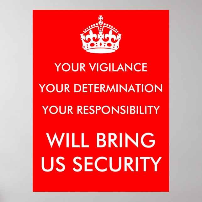 Vigilance, Entschlossenheit & Verantwortung Poster (Vorne)