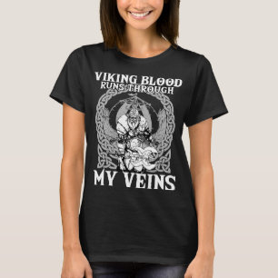 Viking Blut fließt durch meine Venen in Valhalla V T-Shirt