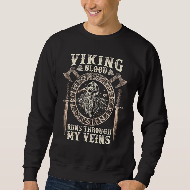 Viking Blut fließt durch meine Venen und weckt den Sweatshirt (Vorderseite)