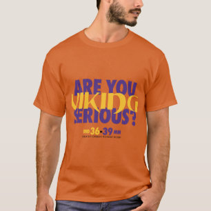 Viking du ernsthaft 1 T-Shirt