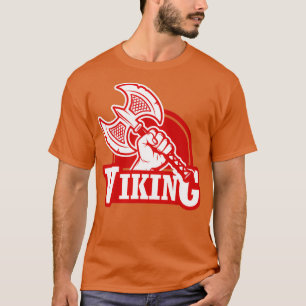 Viking Hand mit einem Ax 2 T-Shirt