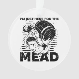 Viking Je suis juste là pour la Mead