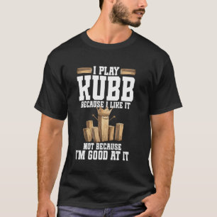 Viking Schach King Kubb Lover Lawn Game Set Viking T-Shirt