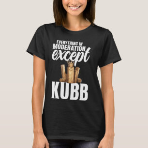Viking Schach Rasen Game Set Kubb Yard Game King K T-Shirt
