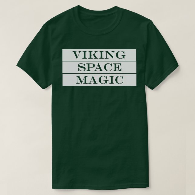 Viking Space Magie T-Shirt (Design vorne)