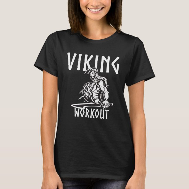 Viking Workout Norse Warrior Cool for Gym Vikings T-Shirt (Vorderseite)