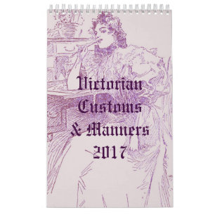 Viktorianische Gewohnheiten u. Arten Kalender