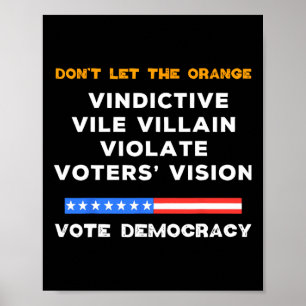 Vile Villain Violate Vote Vision Kamala Poster