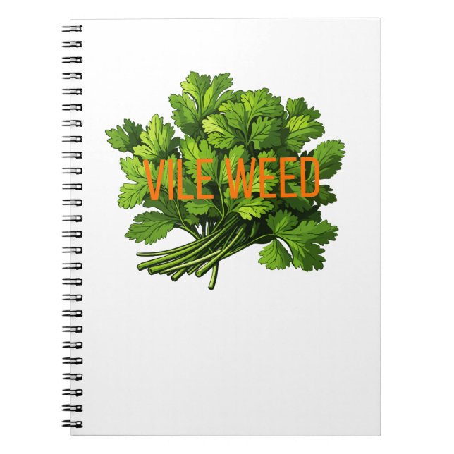 Vile Weed - Funny Anti-Cilantro Notizblock (Vorderseite)