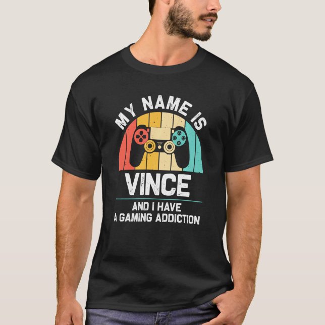 Vince Name Personalisiert Funny Gaming Geek Geburt T-Shirt (Vorderseite)
