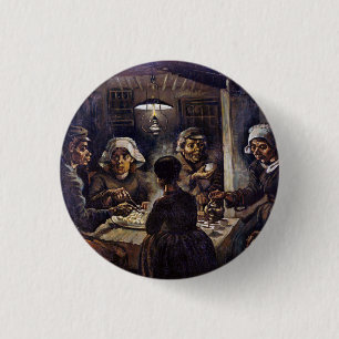 Vincent Van Gogh Die Kartoffelesser Feine Kunst Button