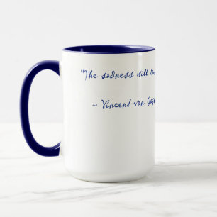 Vincent Van Gogh Real Quote Tasse 15 oz