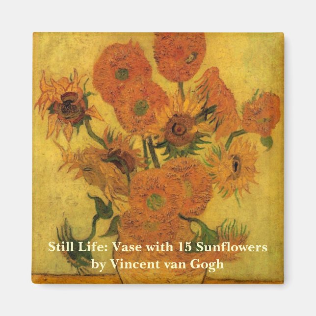 Vincent van Gogh Still Life Vase w 15 Sonnenblumen Magnet (Vorne)