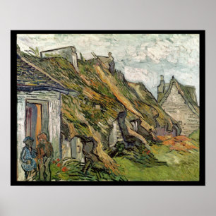 Vincent van Gogh   Thatched Hütten in Chaponval Poster