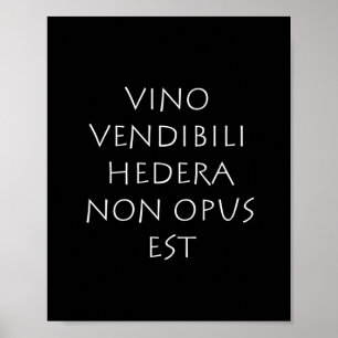 Vino vendibili hedera non opus est poster