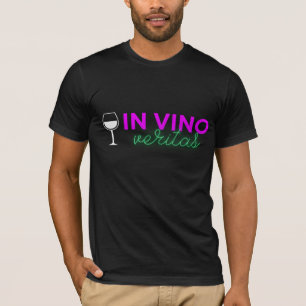 Vino Veritas T - Shirt
