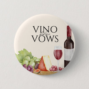 Vino vor dem Gelübde Charcuterie-Board Brautparty Button