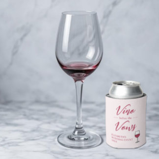 Vino Vor den Vows Brautparty/Bachelorette Dosenkühler