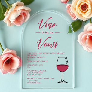 Vino vor den Vows vor der Hochzeit Begrüßung Party Acryleinladungen