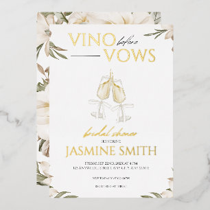Vino vor Vows Gold White Floral Brautparty Folieneinladung