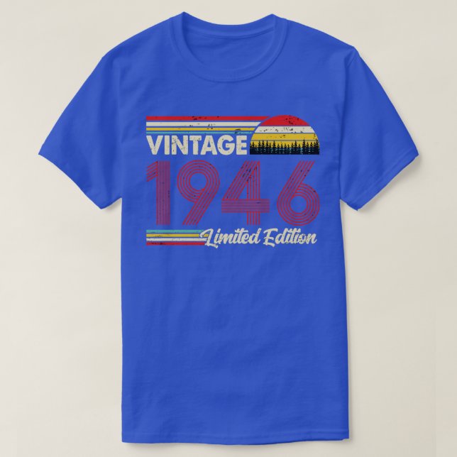 Vintag 1946 Geburtstag Shirt Limited Edition 1946  (Design vorne)
