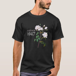 Vintag 1947 Geburtstag der Mütter der Weißen Rose  T-Shirt