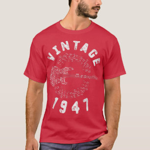 Vintag 1947 Geburtstag Limited Edition Guitar Musi T-Shirt