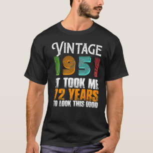 Vintag 1951 72 Jahre alt Geburtstag Retro Vatersch T-Shirt