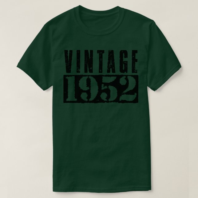 Vintag 1952 Vintager Schwarzer Text T-Shirt (Design vorne)
