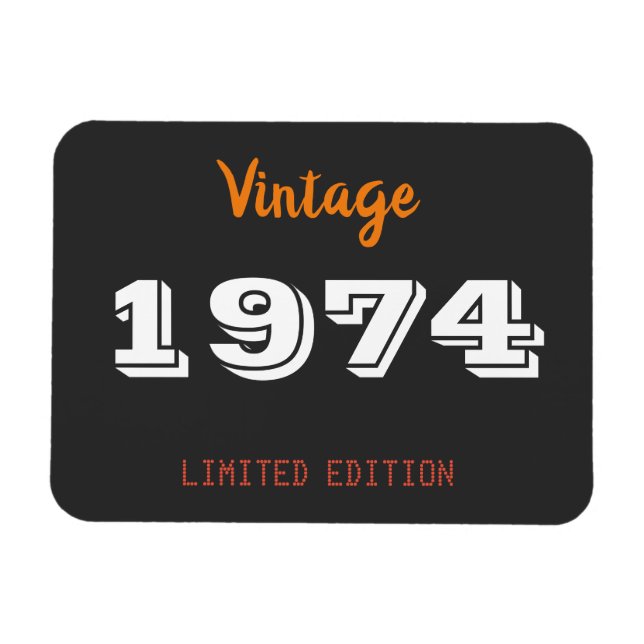 Vintag 1974 Magnet - 52. Geburtstag Limited Edit (Horizontal)
