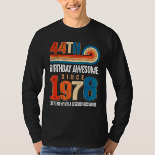 Vintag 1978 44. Geburtstag wurde die Legende T-Shirt