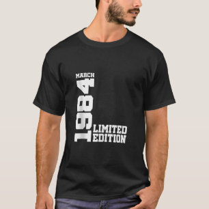 Vintag 40 Geburtstag I Limited Edition März 1984 T T-Shirt