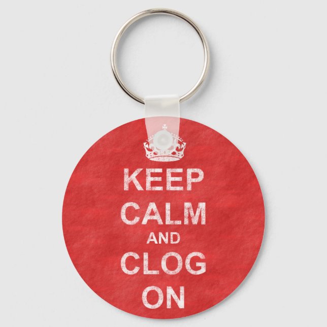 Vintag Behalten Ruhe und Clog On Schlüsselanhänger (Vorderseite)