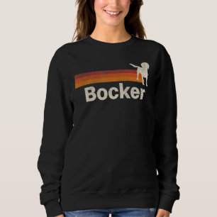 Vintag Bocker Retro Mama Vater Dog Sweatshirt