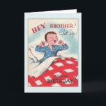 Vintag Brother Birthday Grußkarte Karte<br><div class="desc">Retro / Vintage Geburtstagskarte.  Adorable Junge wecke an seinem Geburtstag auf!  Hey Bruder!  Steh auf!  Es ist dein Geburtstag!</div>