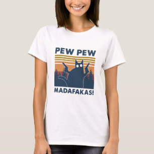 Vintag Cat Pew Pew Madafakas T-Shirt