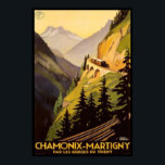 Vintag Chamonix-Martigny Travel Poster<br><div class="desc">Die Fahrt mit dem Zug in die französisch-schweizer Alpen lässt dieses Vintage Poster erkennen.</div>