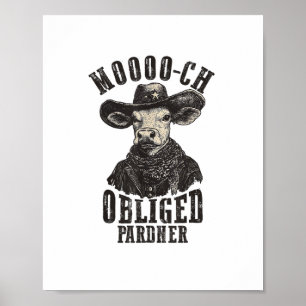 Vintag Cowboy Cow Shirt Moooch Obligierte Pardner Poster