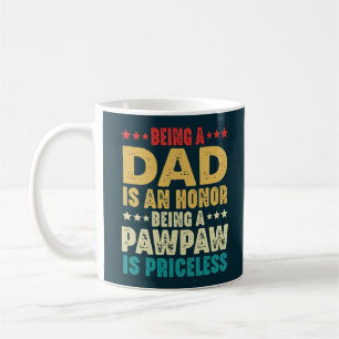 Vintag ein Vater zu sein, ist eine Ehre, ein Pflas Kaffeetasse