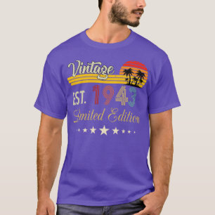 Vintag Est 1943 Limited Edition Geburtstag T-Shirt