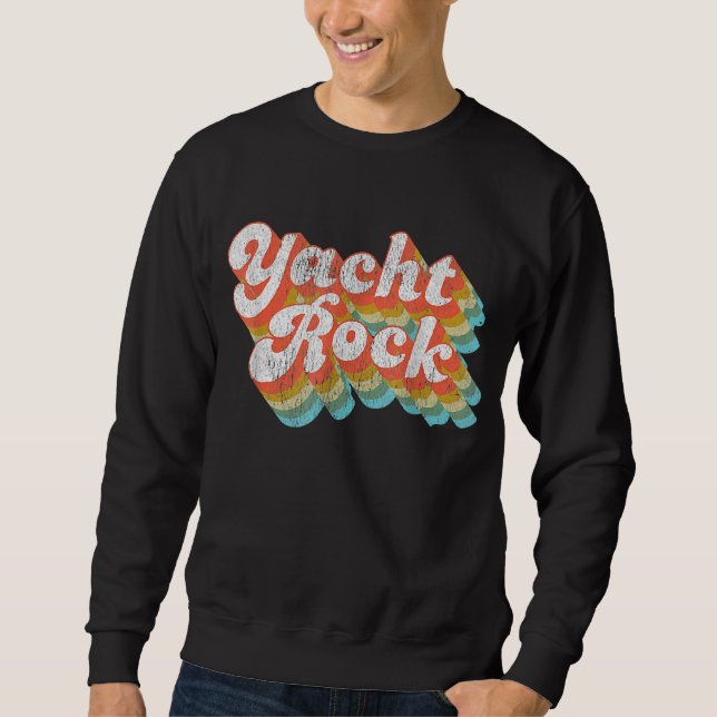 Vintag Fade Yacht Rock Party Drink Drink Sweatshirt (Vorderseite)