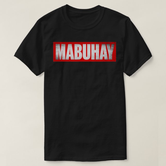 Vintag Filipino Mabuhay  T-Shirt (Design vorne)