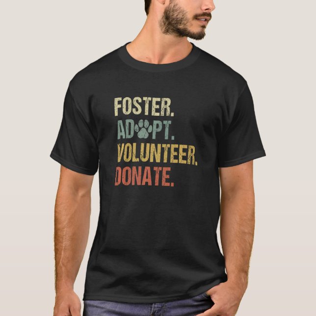 Vintag Foster Adoptierte freiwillige Spender Tiere T-Shirt (Vorderseite)