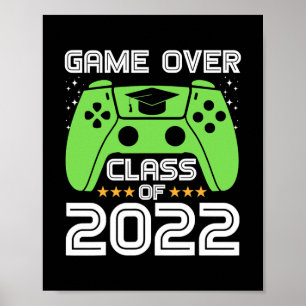 Vintag Gamer Abschluss Over Class 2022 Poster