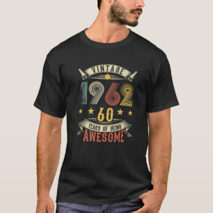 Vintag Geboren 1962 60 Jahre Phantastischer Retro T-Shirt