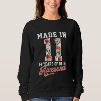 Vintag Geboren im Jahr 2011 Blumengeschenk am 14.  Sweatshirt