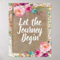 Vintag Gelassen Journey Begin Sign Travel Poster
