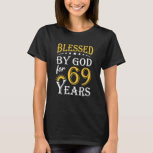 Vintag gesegnet von Gott für 69 Jahre glücklich 69 T-Shirt