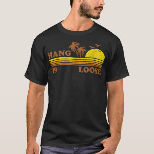 Vintag Hang Loose Surfstrand Retro Sunset Surf T-Shirt
